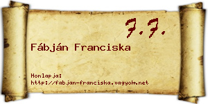 Fábján Franciska névjegykártya
